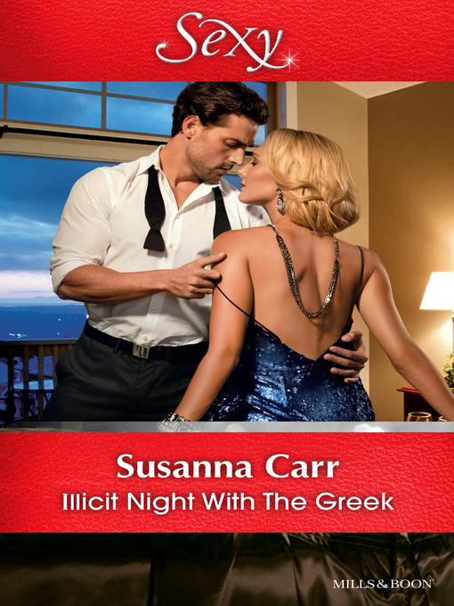 Title details for Illicit Night With the Greek by Susanna Carr - Wait list